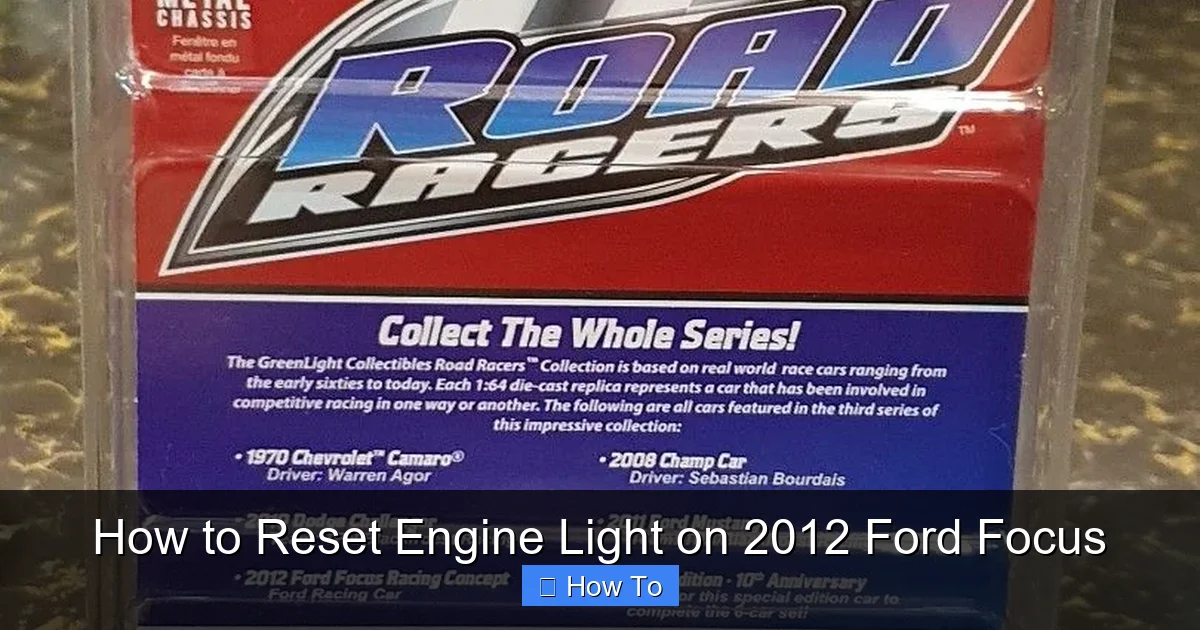 How to Reset Engine Light on 2012 Ford Focus
