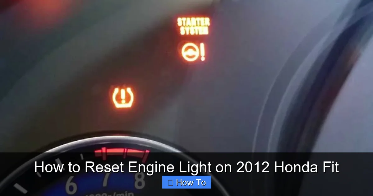 How to Reset Engine Light on 2012 Honda Fit