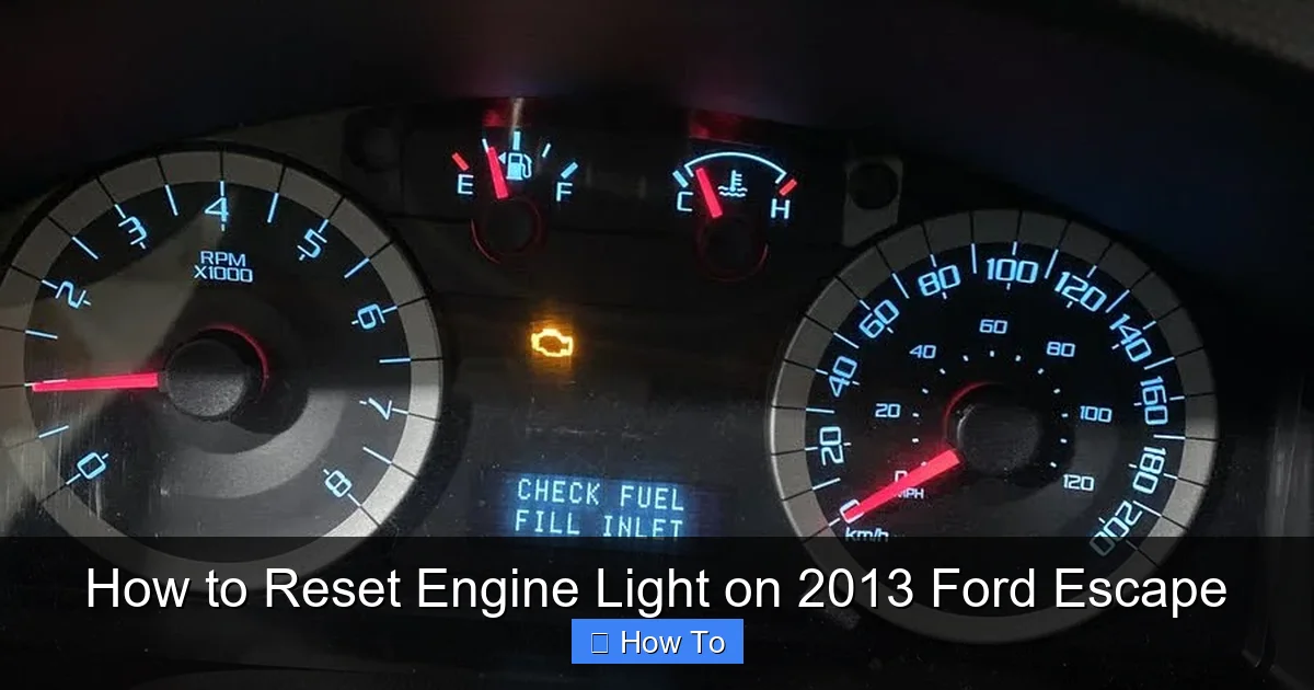 How to Reset Engine Light on 2013 Ford Escape