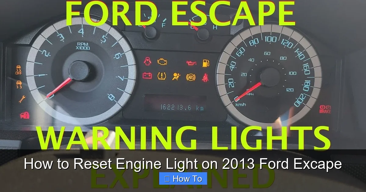 How to Reset Engine Light on 2013 Ford Excape