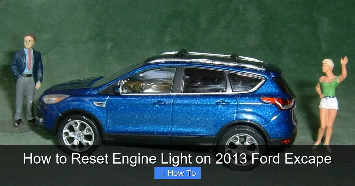 How to Reset Engine Light on 2013 Ford Excape