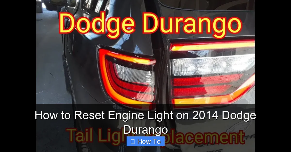 How to Reset Engine Light on 2014 Dodge Durango