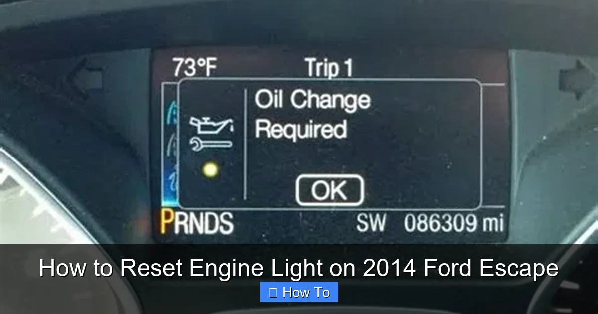 How to Reset Engine Light on 2014 Ford Escape