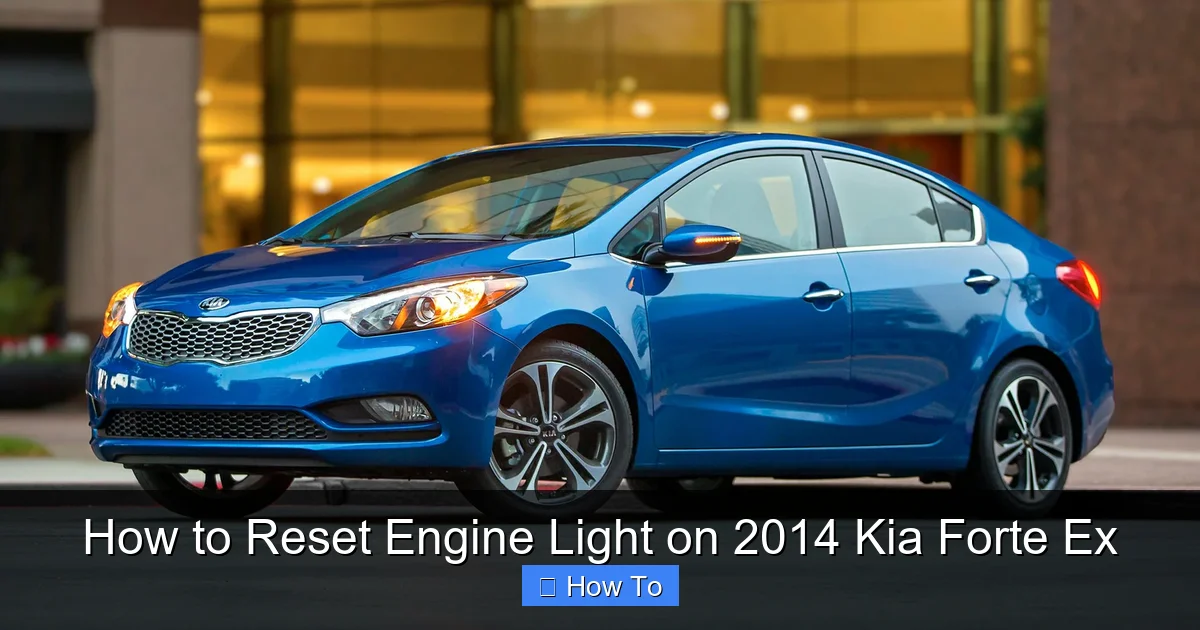 How to Reset Engine Light on 2014 Kia Forte Ex