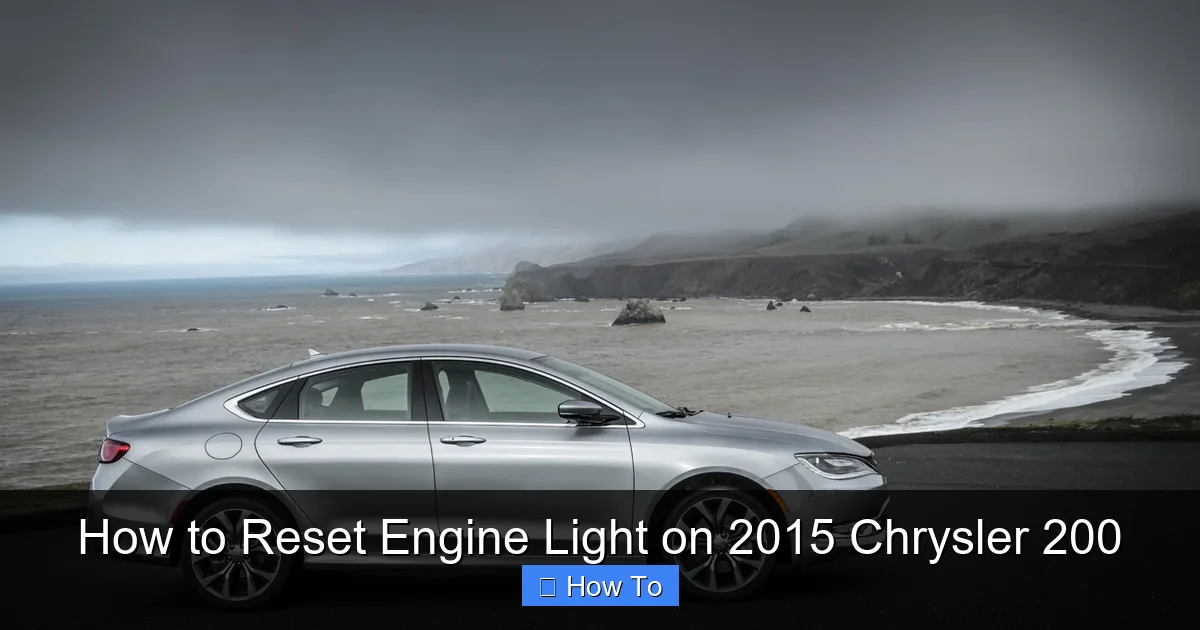 How to Reset Engine Light on 2015 Chrysler 200