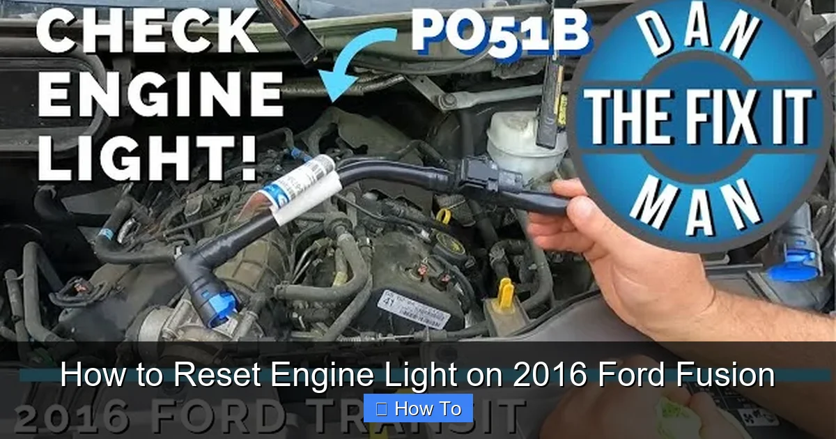 How to Reset Engine Light on 2016 Ford Fusion