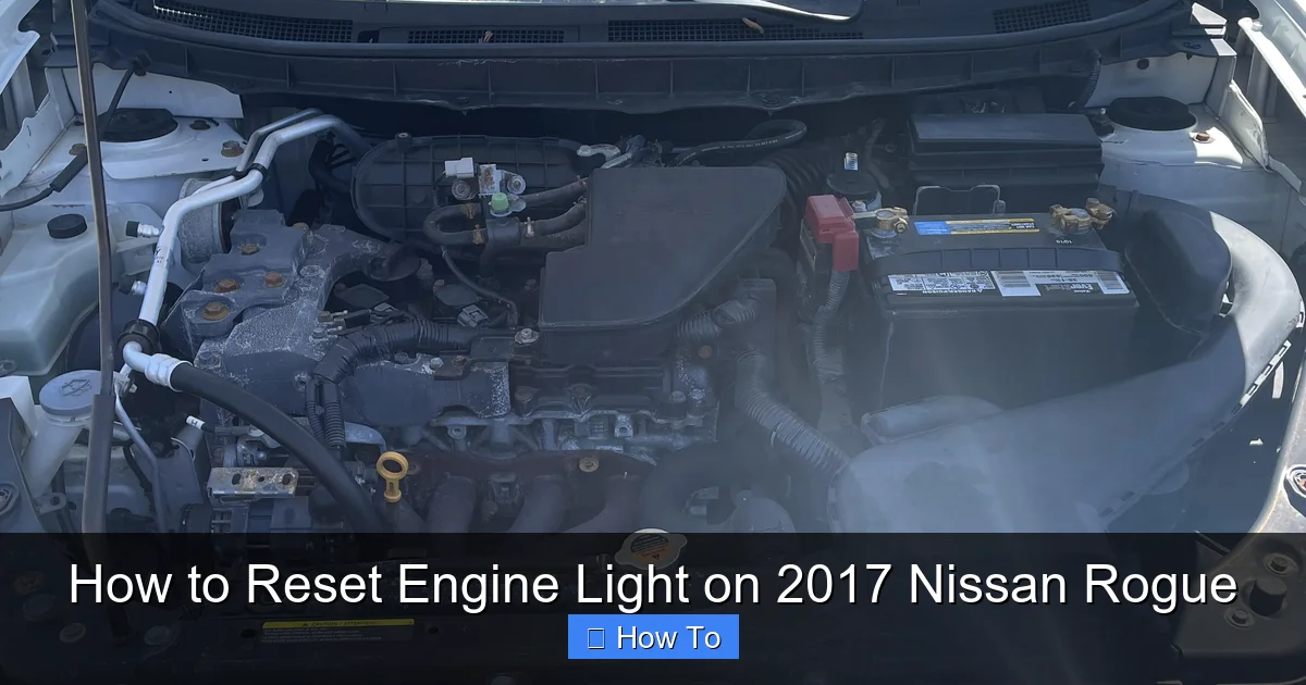 How to Reset Engine Light on 2017 Nissan Rogue