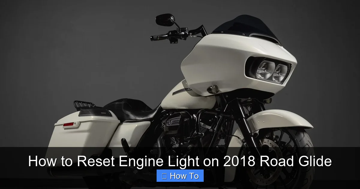 How to Reset Engine Light on 2018 Road Glide
