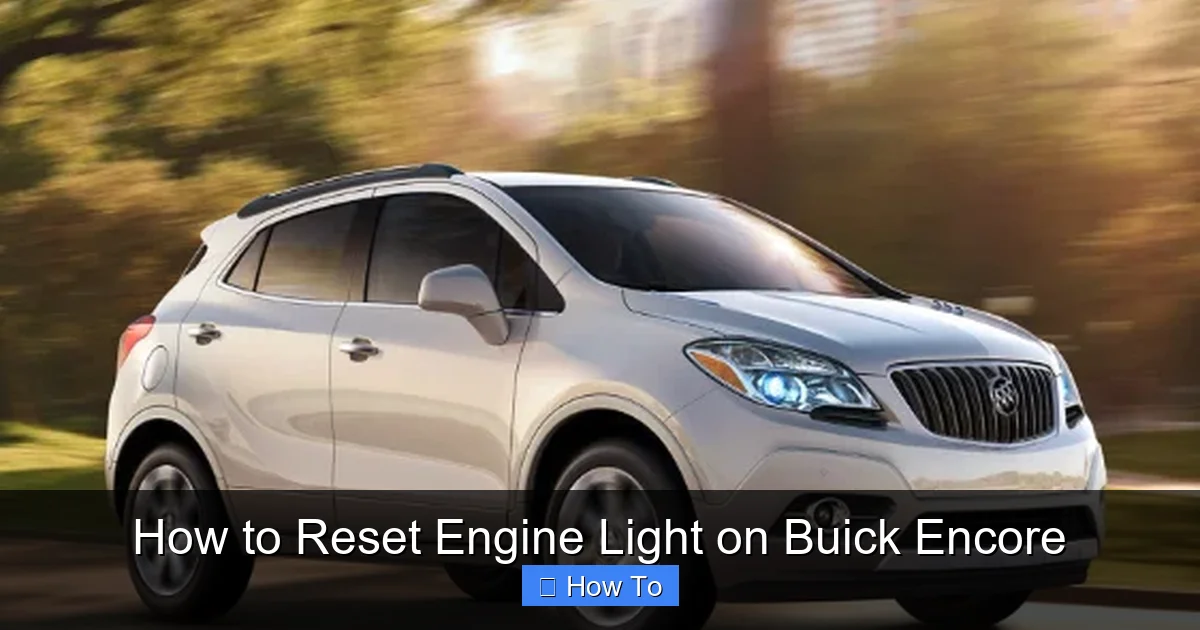 How to Reset Engine Light on Buick Encore