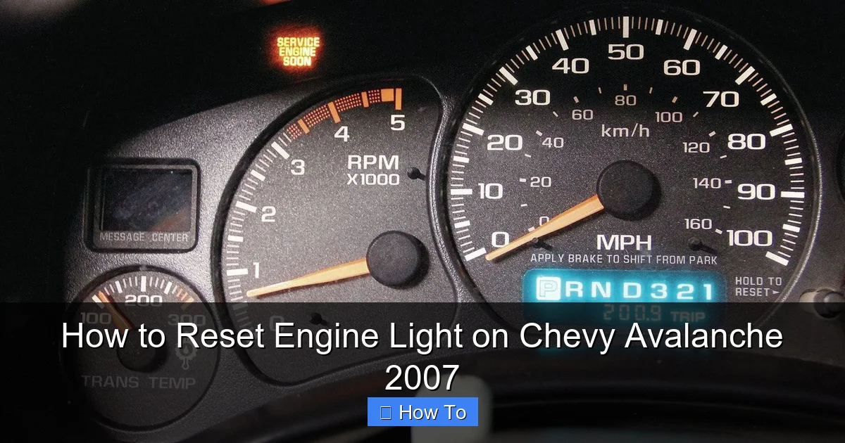 How to Reset Engine Light on Chevy Avalanche 2007