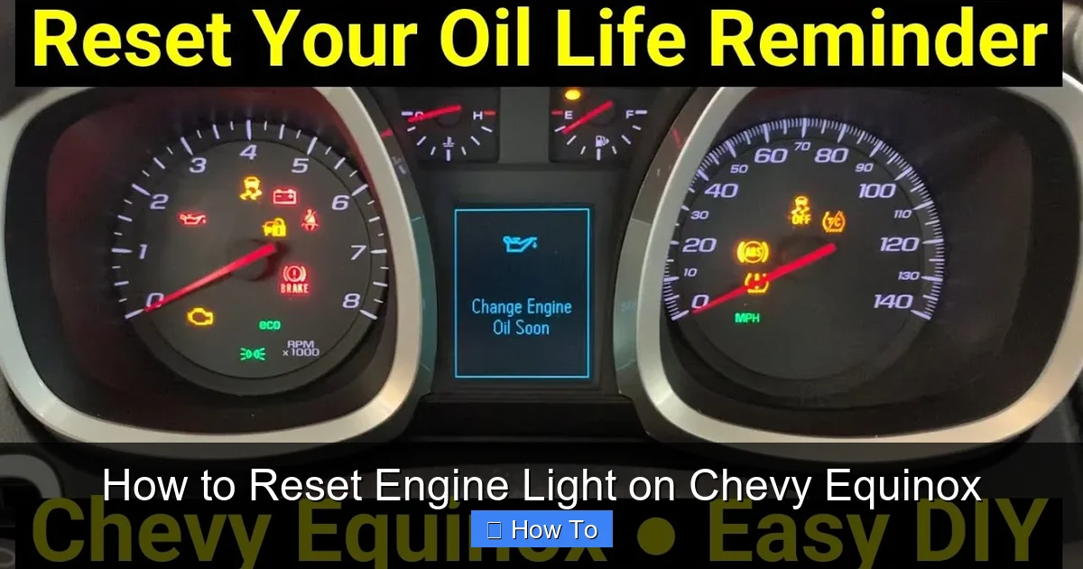 How to Reset Engine Light on Chevy Equinox