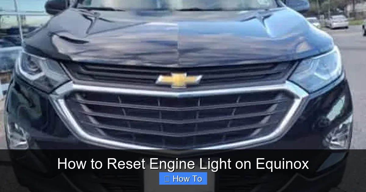 How to Reset Engine Light on Equinox