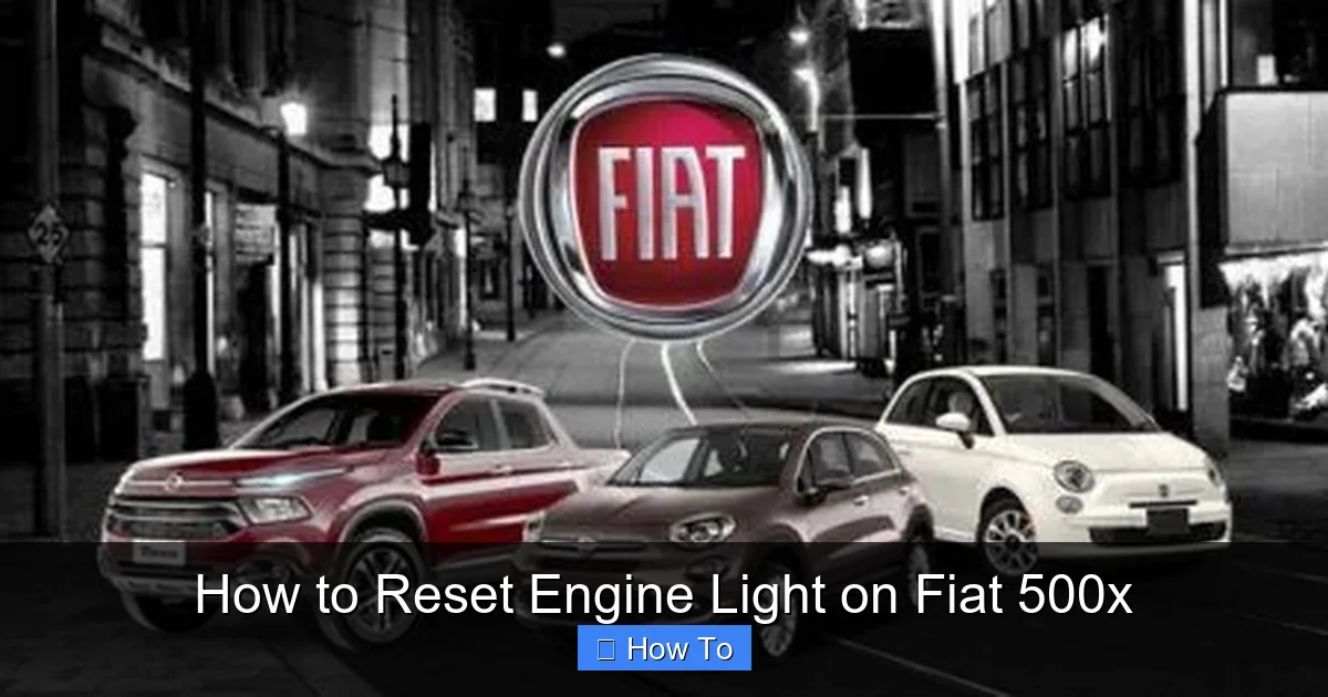 How to Reset Engine Light on Fiat 500x