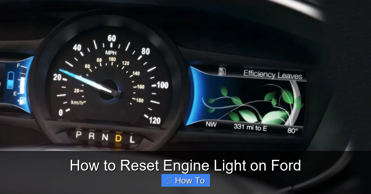 How to Reset Engine Light on Ford