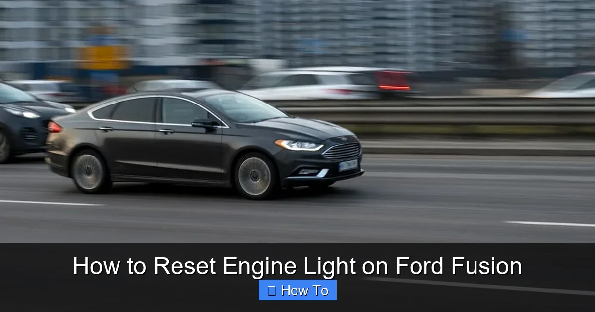 How to Reset Engine Light on Ford Fusion