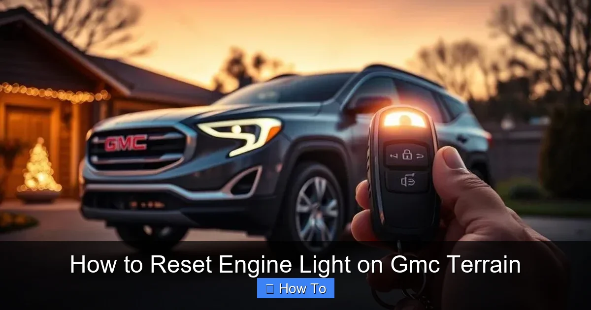 How to Reset Engine Light on Gmc Terrain