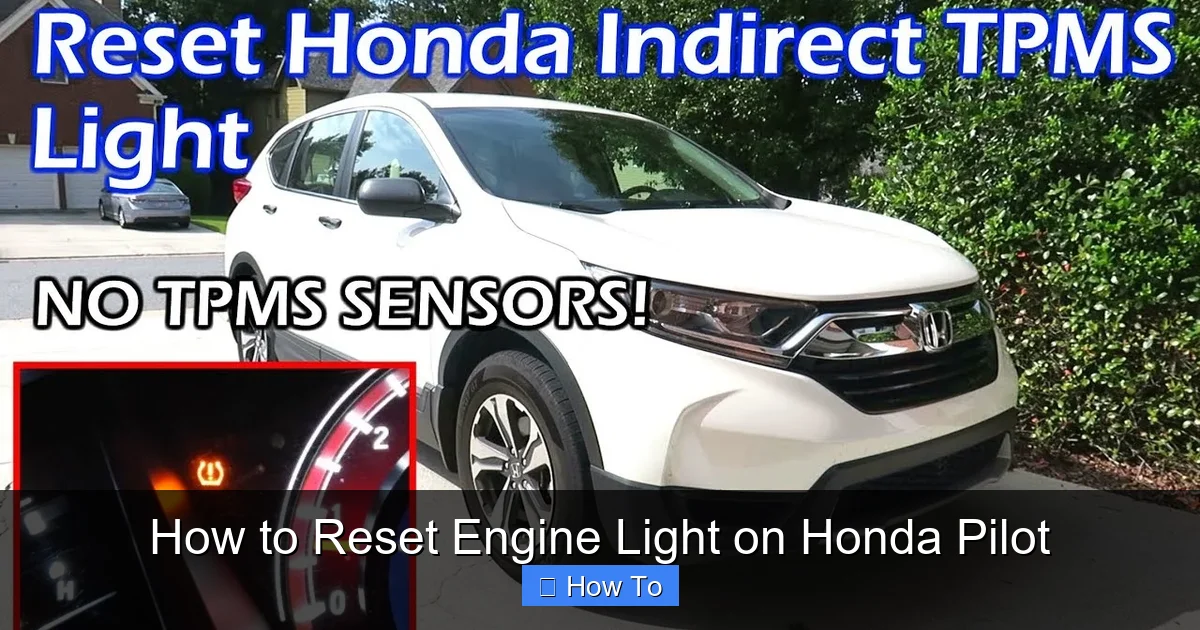 How to Reset Engine Light on Honda Pilot