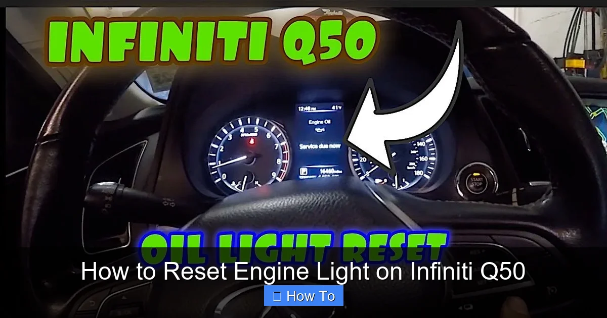How to Reset Engine Light on Infiniti Q50