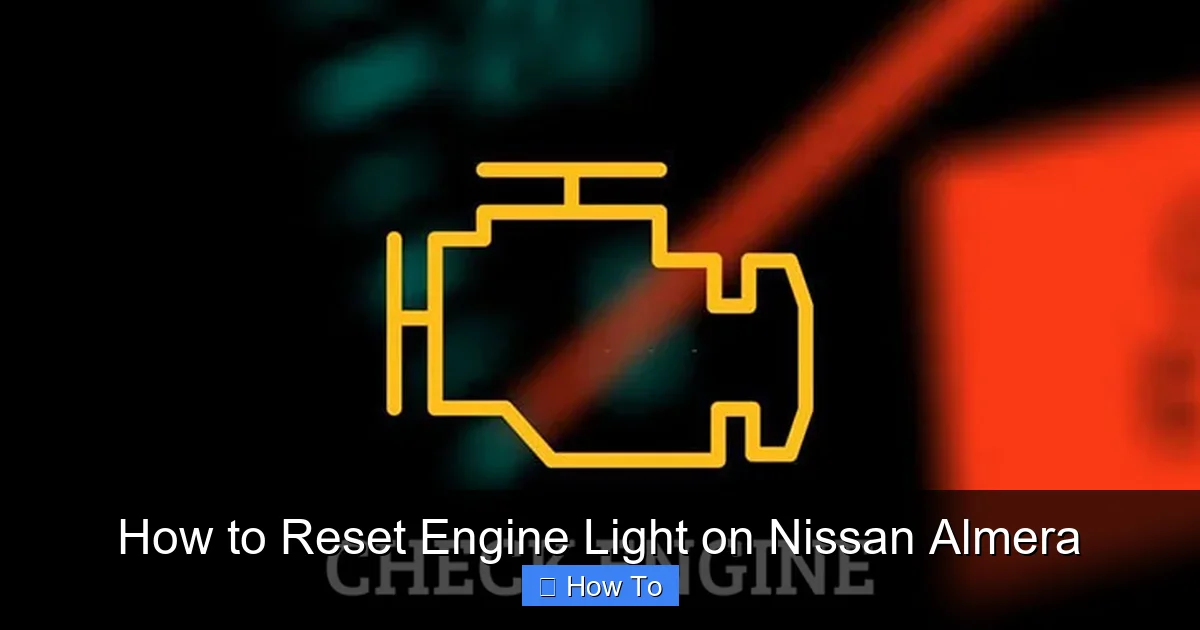 How to Reset Engine Light on Nissan Almera