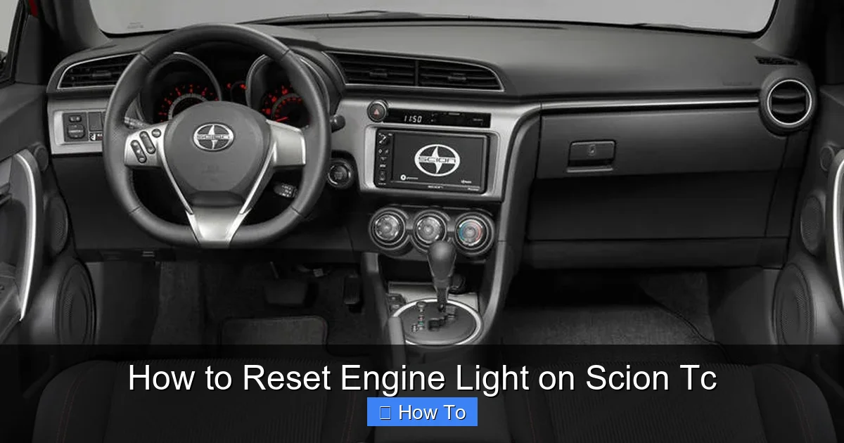 How to Reset Engine Light on Scion Tc