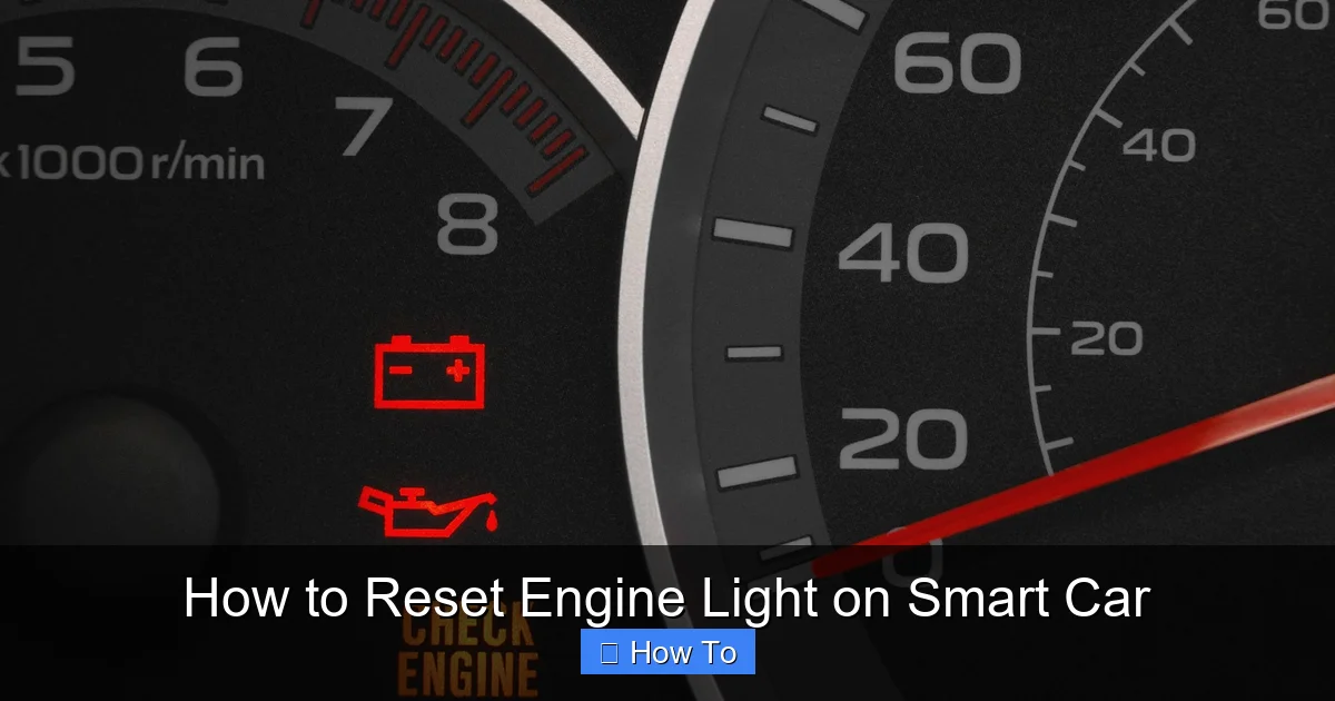 How to Reset Engine Light on Smart Car