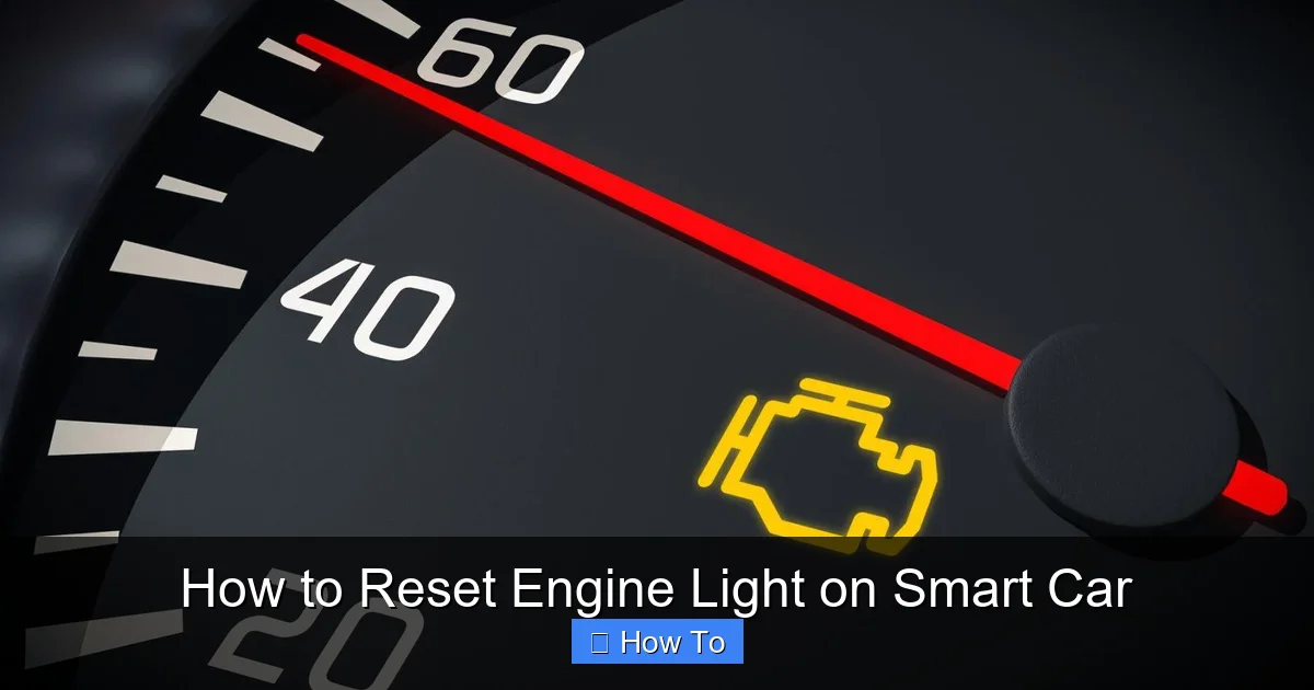 How to Reset Engine Light on Smart Car