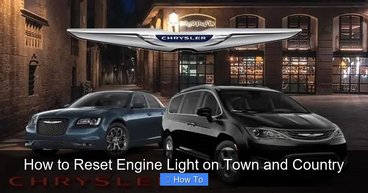 How to Reset Engine Light on Town and Country