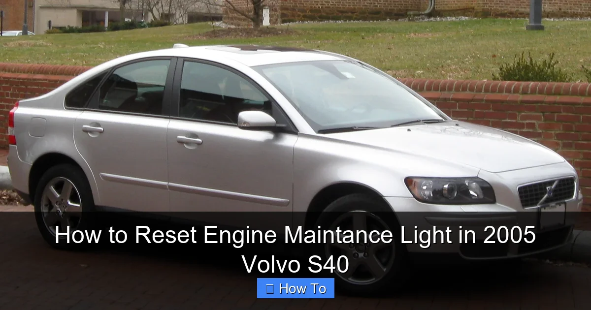How to Reset Engine Maintance Light in 2005 Volvo S40