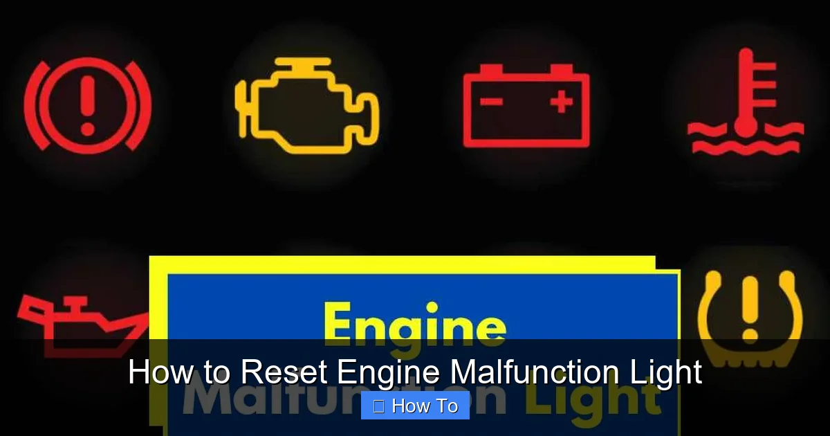 How to Reset Engine Malfunction Light
