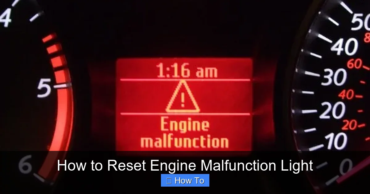 How to Reset Engine Malfunction Light