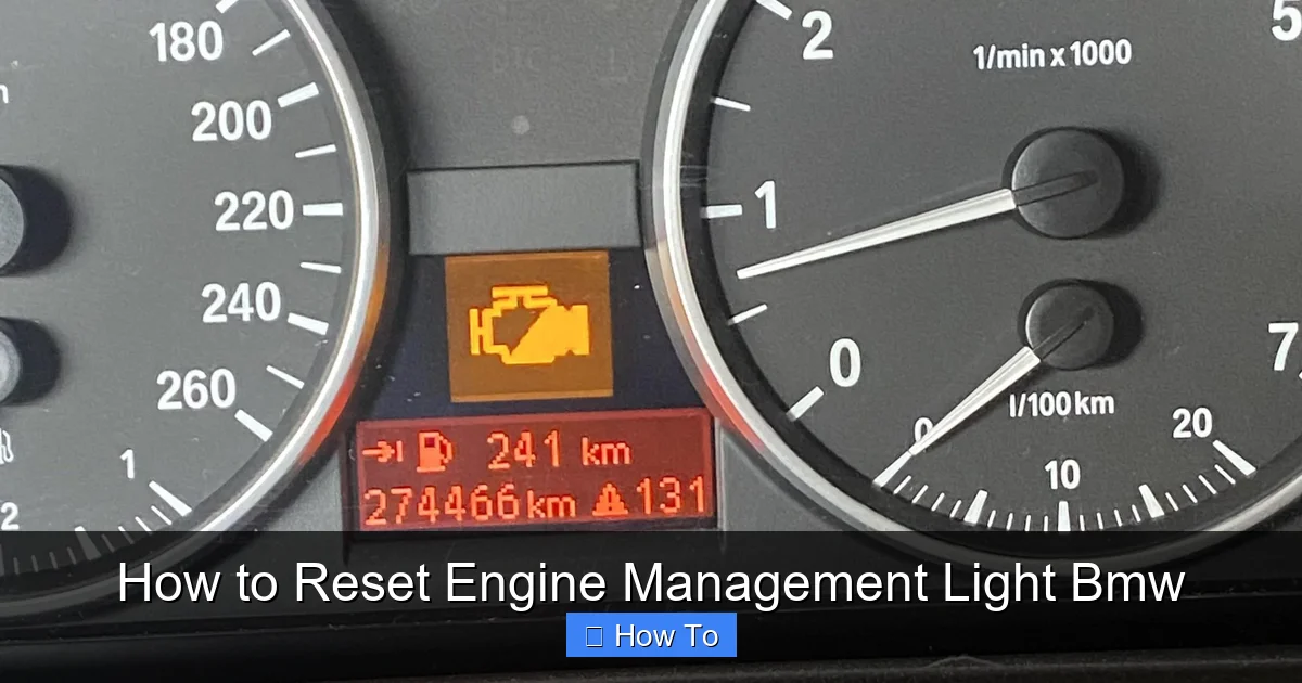 How to Reset Engine Management Light Bmw
