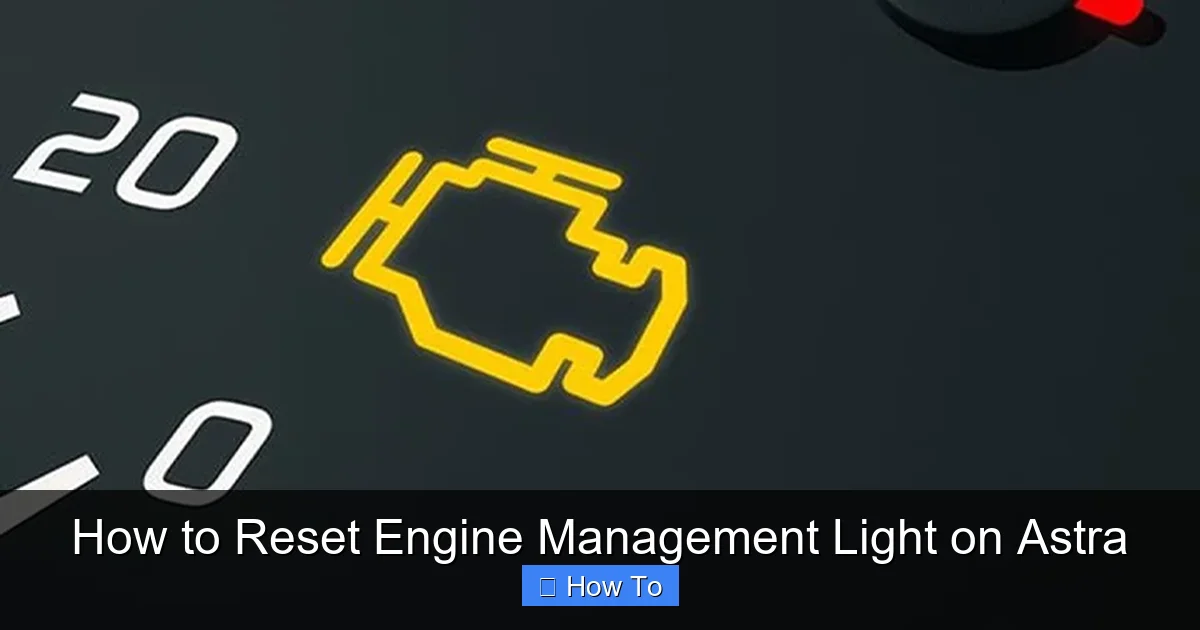 How to Reset Engine Management Light on Astra