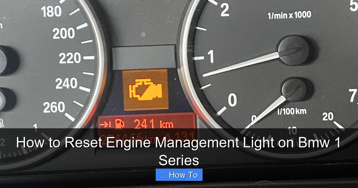 How to Reset Engine Management Light on Bmw 1 Series