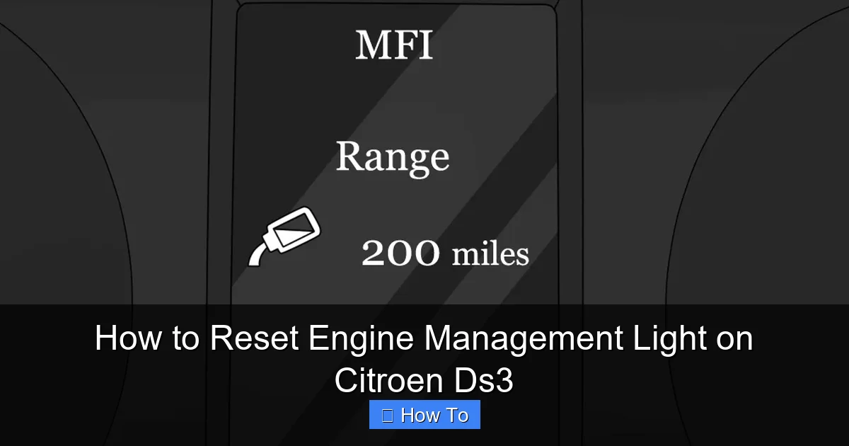 How to Reset Engine Management Light on Citroen Ds3