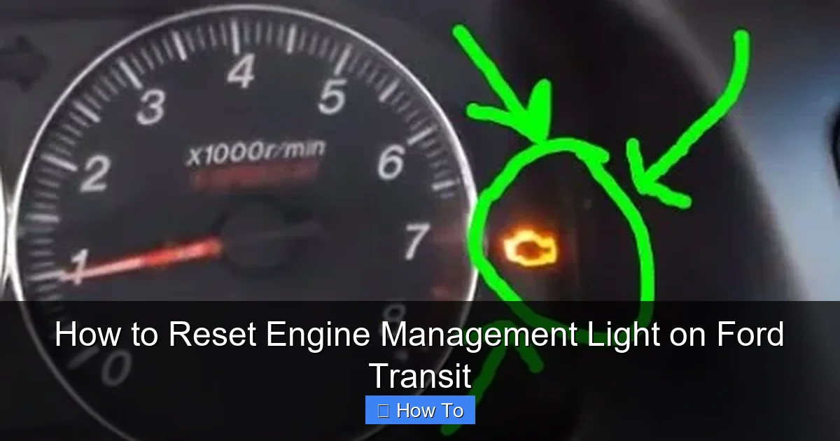 How to Reset Engine Management Light on Ford Transit