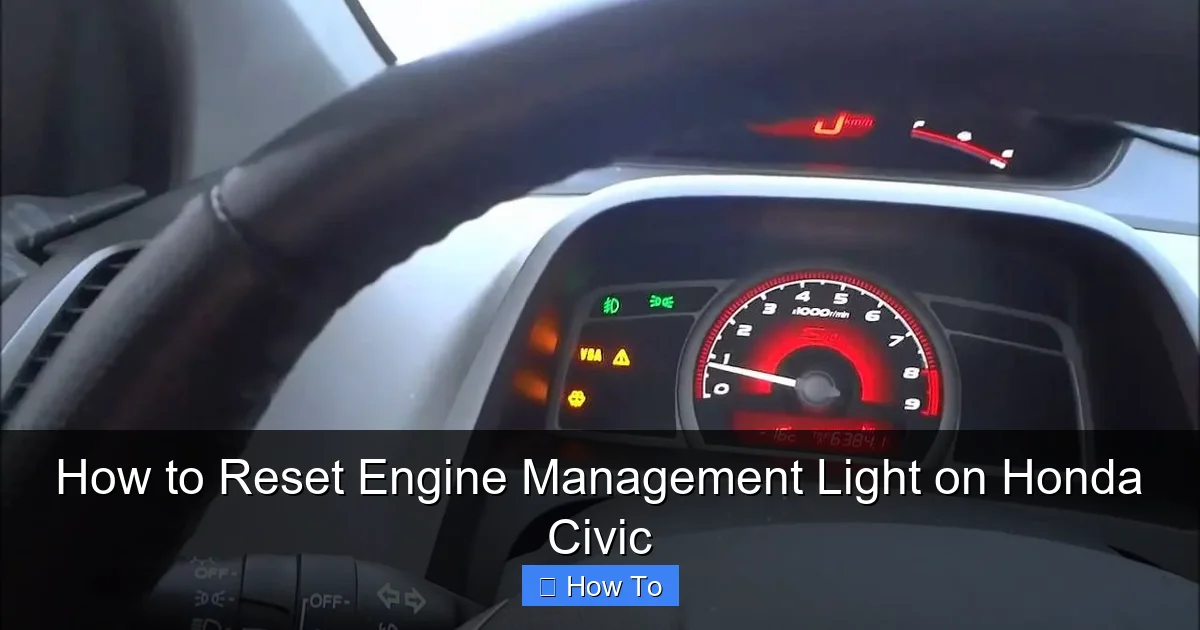 How to Reset Engine Management Light on Honda Civic