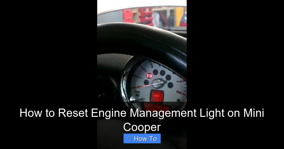 How to Reset Engine Management Light on Mini Cooper