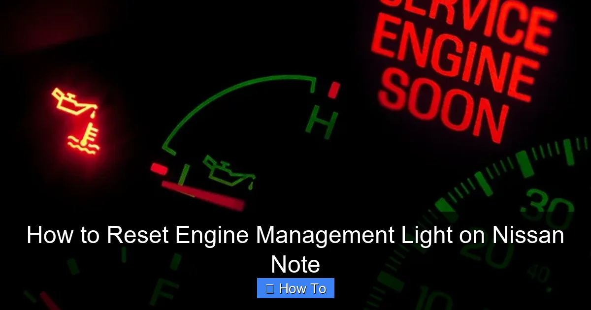 How to Reset Engine Management Light on Nissan Note