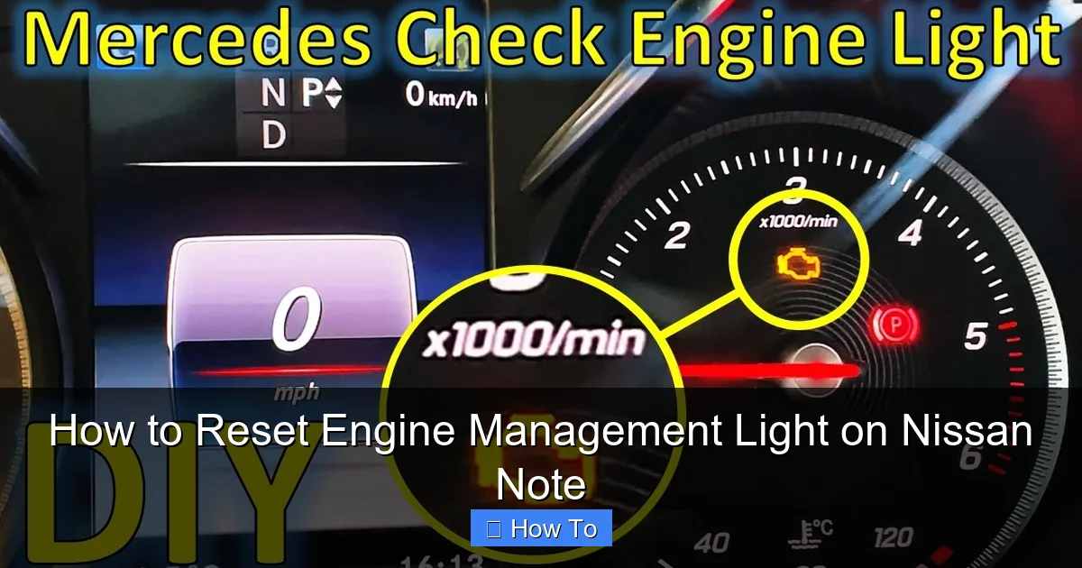 How to Reset Engine Management Light on Nissan Note