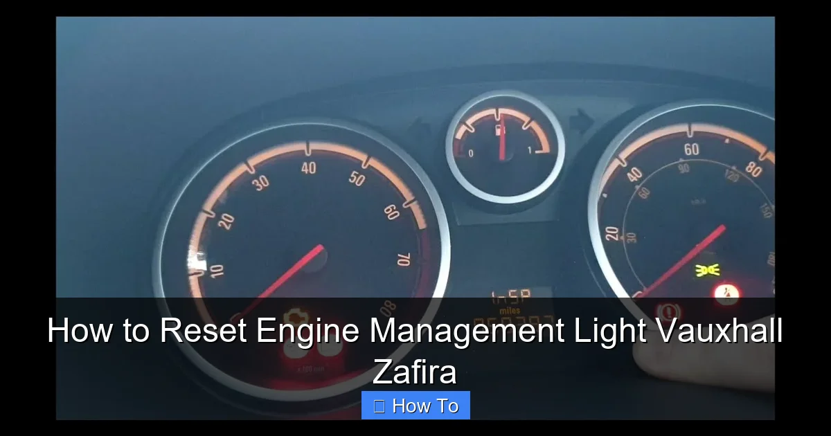 How to Reset Engine Management Light Vauxhall Zafira