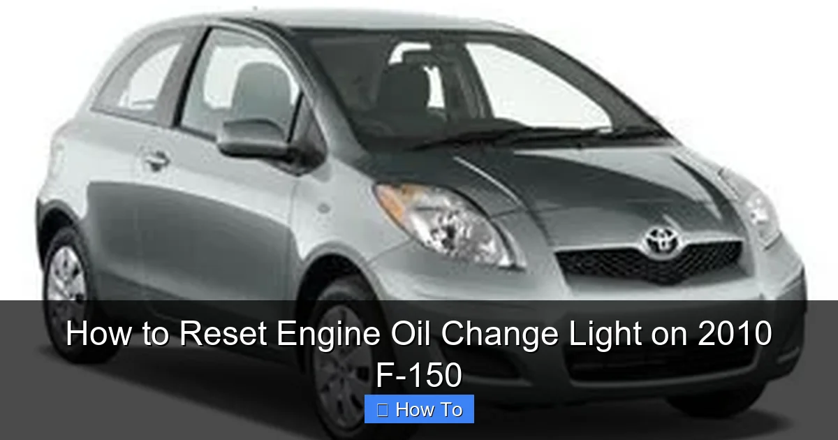 How to Reset Engine Oil Change Light on 2010 F-150