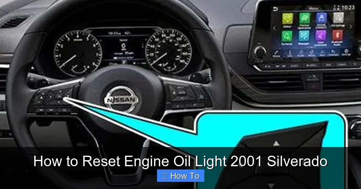 How to Reset Engine Oil Light 2001 Silverado