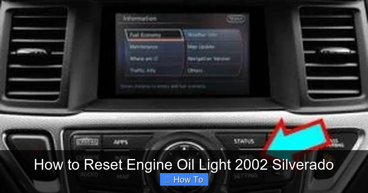 How to Reset Engine Oil Light 2002 Silverado