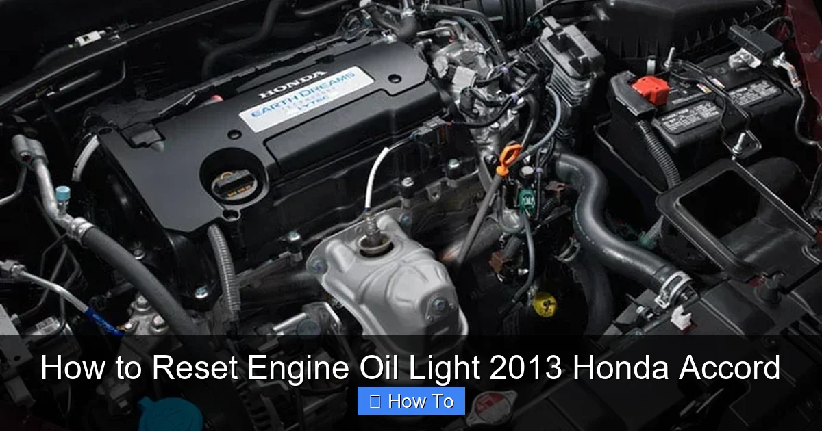 How to Reset Engine Oil Light 2013 Honda Accord