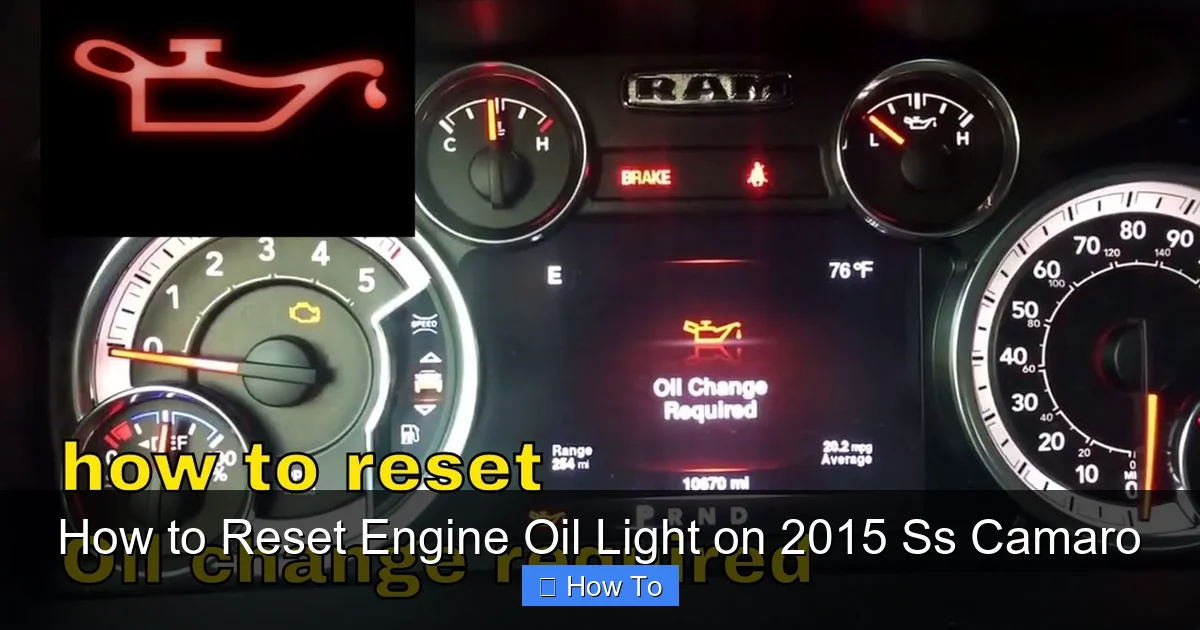 How to Reset Engine Oil Light on 2015 Ss Camaro