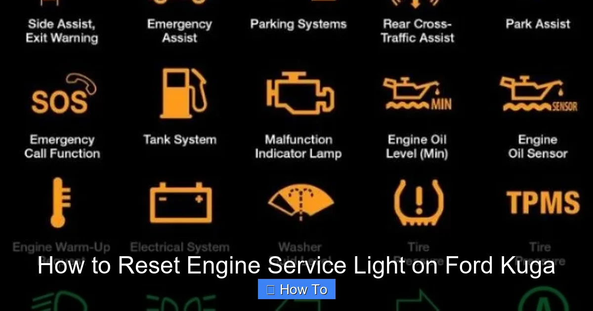 How to Reset Engine Service Light on Ford Kuga