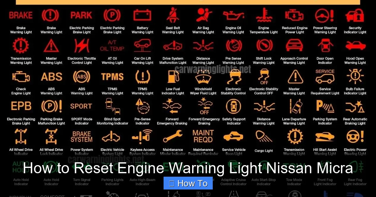 How to Reset Engine Warning Light Nissan Micra