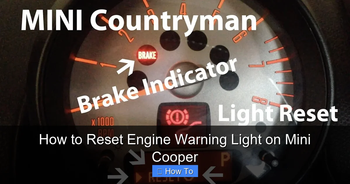 How to Reset Engine Warning Light on Mini Cooper