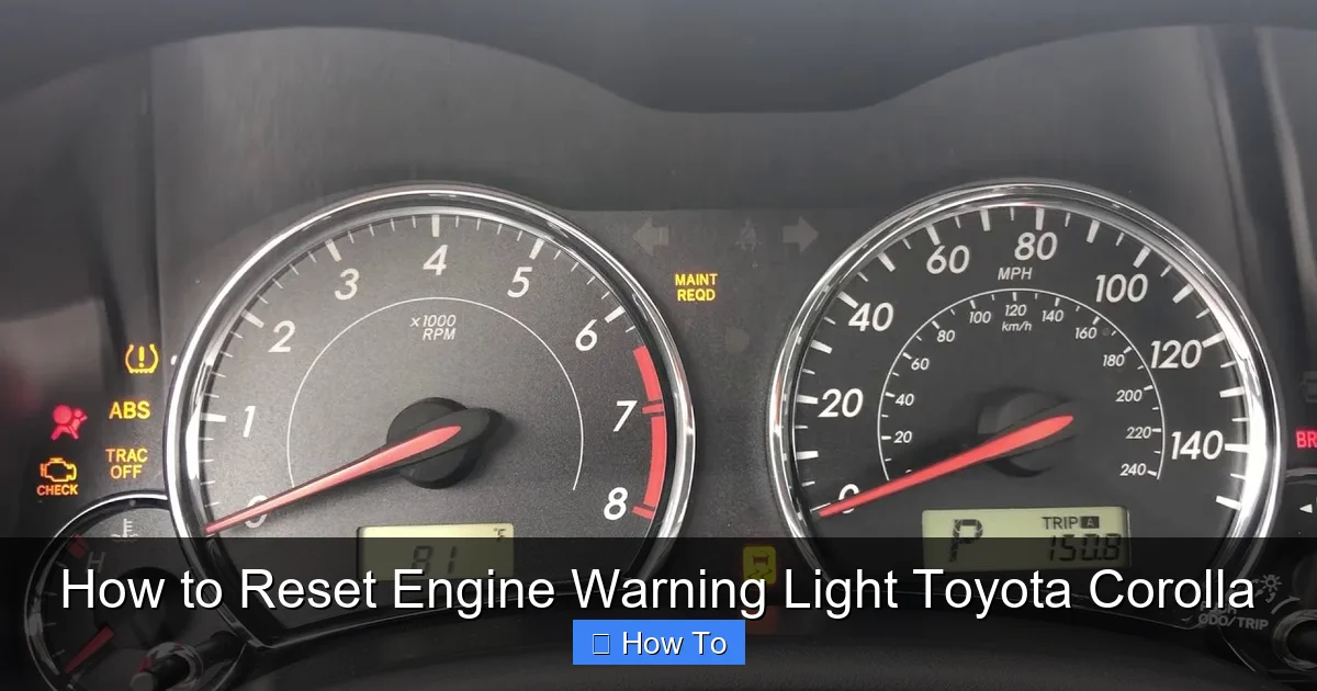 How to Reset Engine Warning Light Toyota Corolla