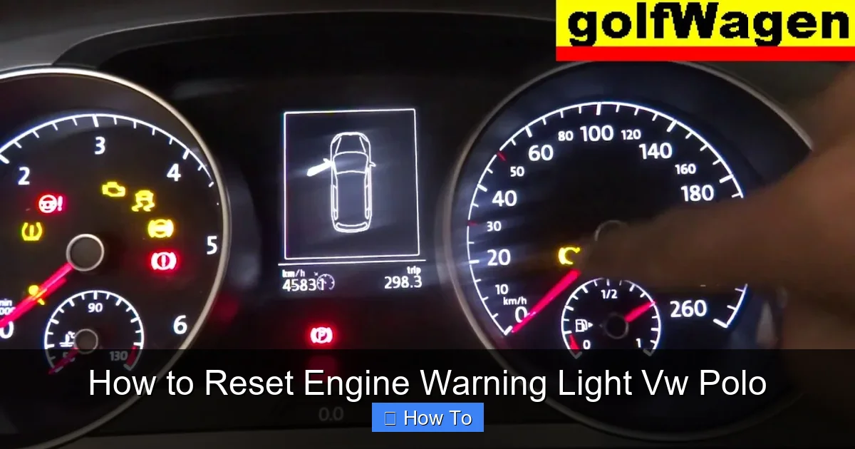How To Reset Engine Warning Light Vw Polo Enginelightfixers How To Reset Engine Warning Light Vw Polo Enginelightfixers